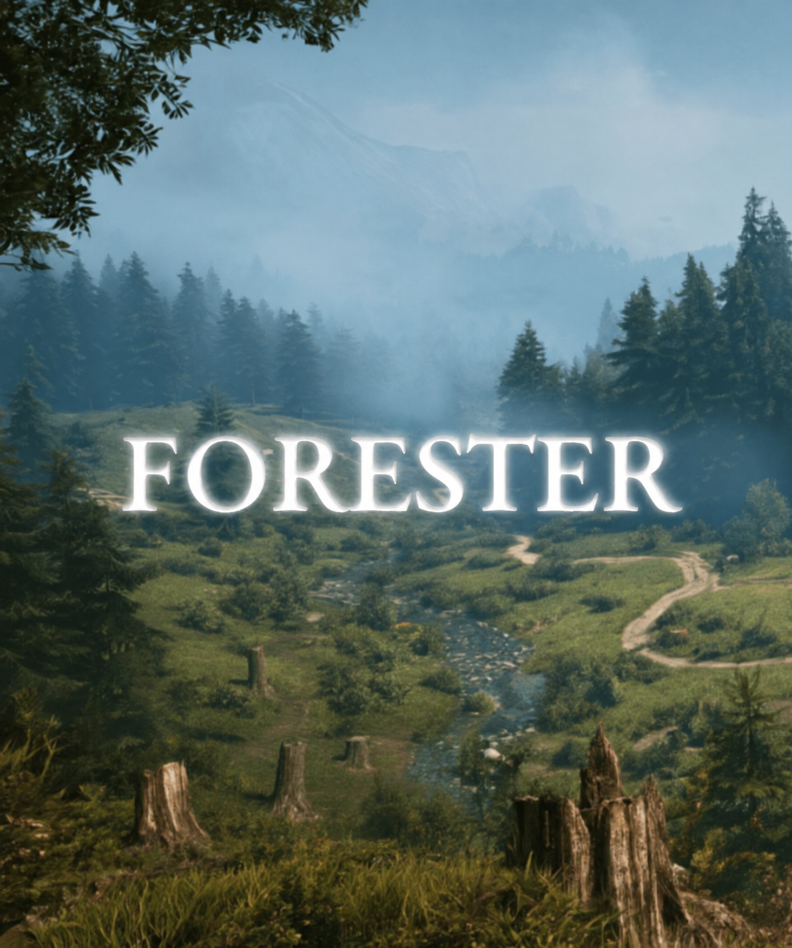 Forester — a woodland valley beneath the mountains